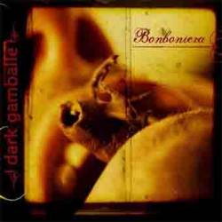 Dark Gamballe : Bonboniera